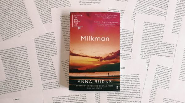 Read an extract of The Man Booker Prize winner – Milkman