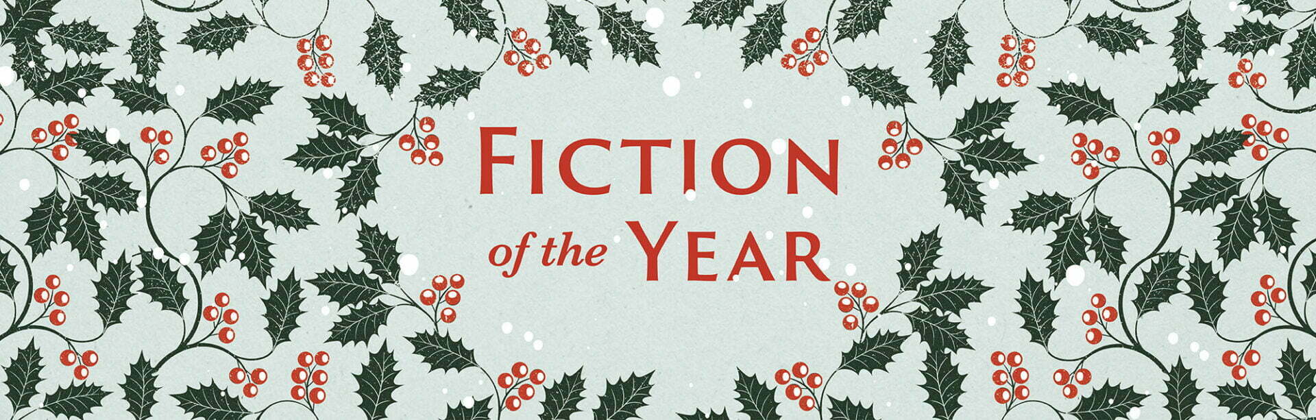 https://faber.wp.dev.diffusion.digital/wp-content/uploads/2021/11/Faber-Christmas-Gift-Guide-Fiction-of-the-Year-1920x613.jpg