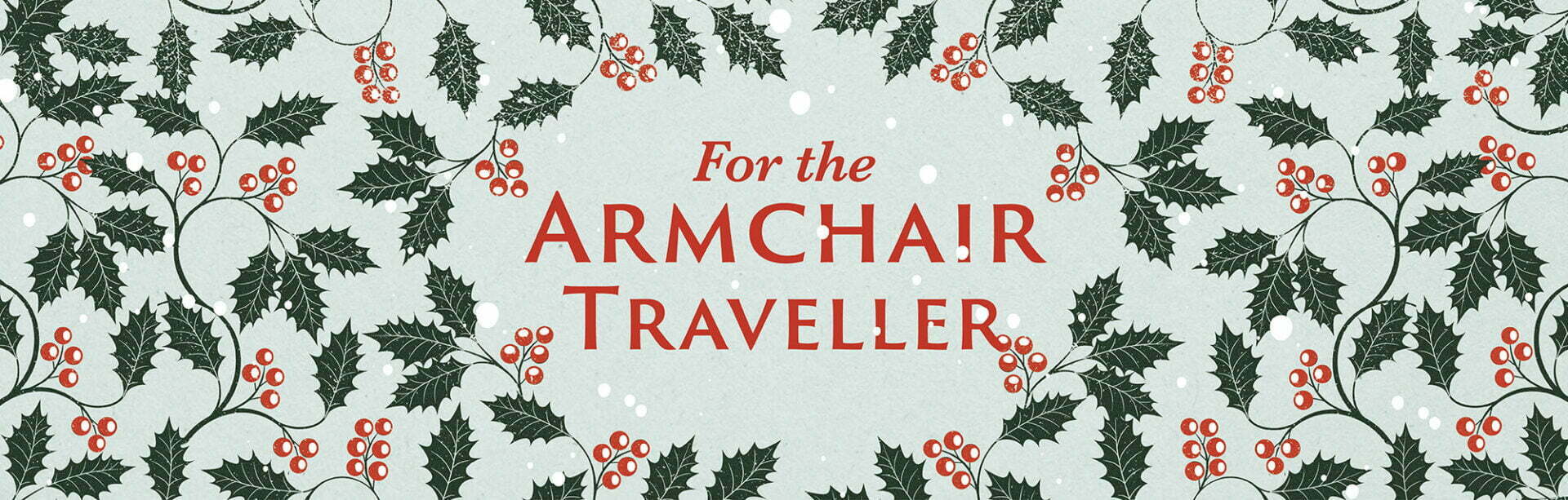 https://faber.wp.dev.diffusion.digital/wp-content/uploads/2021/11/Faber-Christmas-Gift-Guide-For-the-Armchair-Traveller-1920x613.jpg